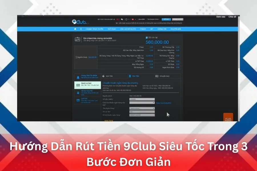 Hướng Dẫn Rút Tiền 9Club Siêu Tốc Trong 3 Bước Đơn Giản
